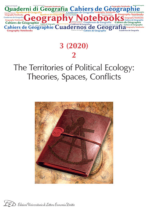 Geography notebooks (2020). Vol. 3: The territories of political eccology: theories, spaces, conflicts