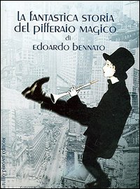 La fantastica storia del pifferaio magico