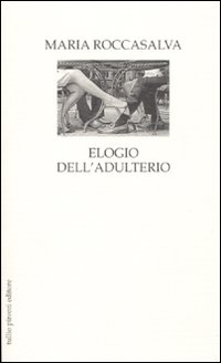 Elogio dell'adulterio