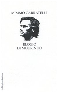 Elogio di Mourinho