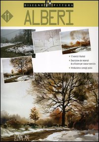 Alberi. Ediz. illustrata