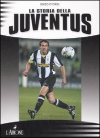 La storia della Juventus