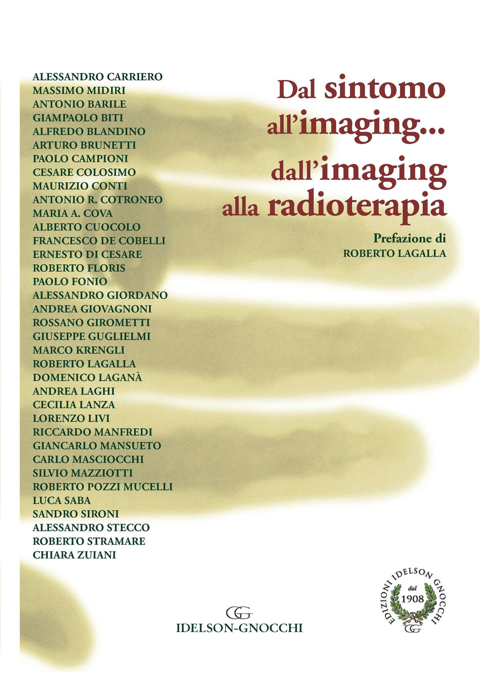 Dal Sintomo all'imaging... dall'imaging alla radioterapia