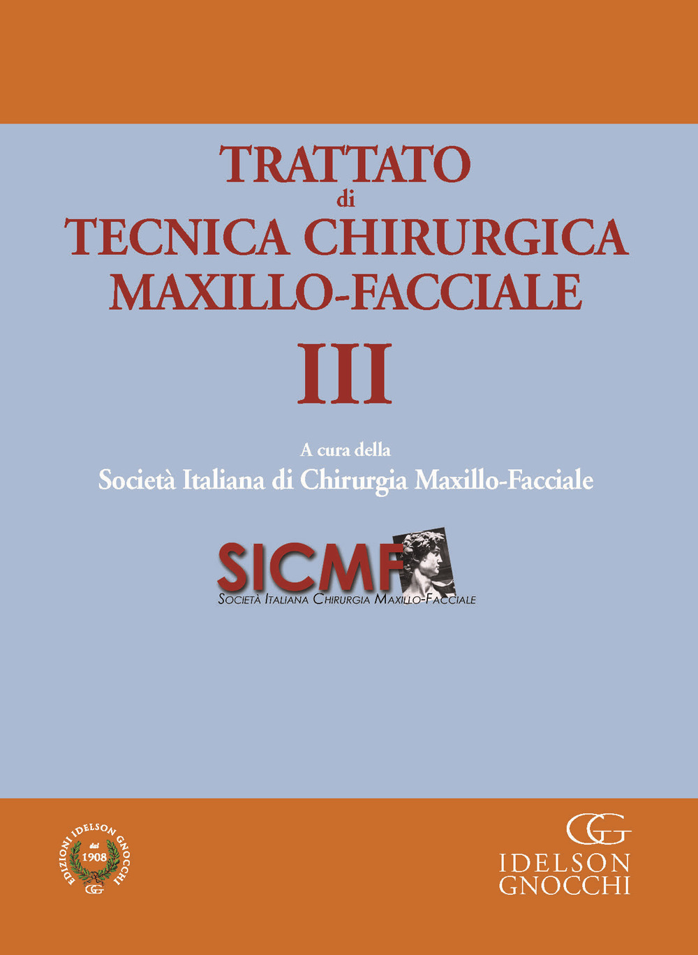 Trattato di tecnica chirugica maxillo-facciale. Con app. Vol. 3