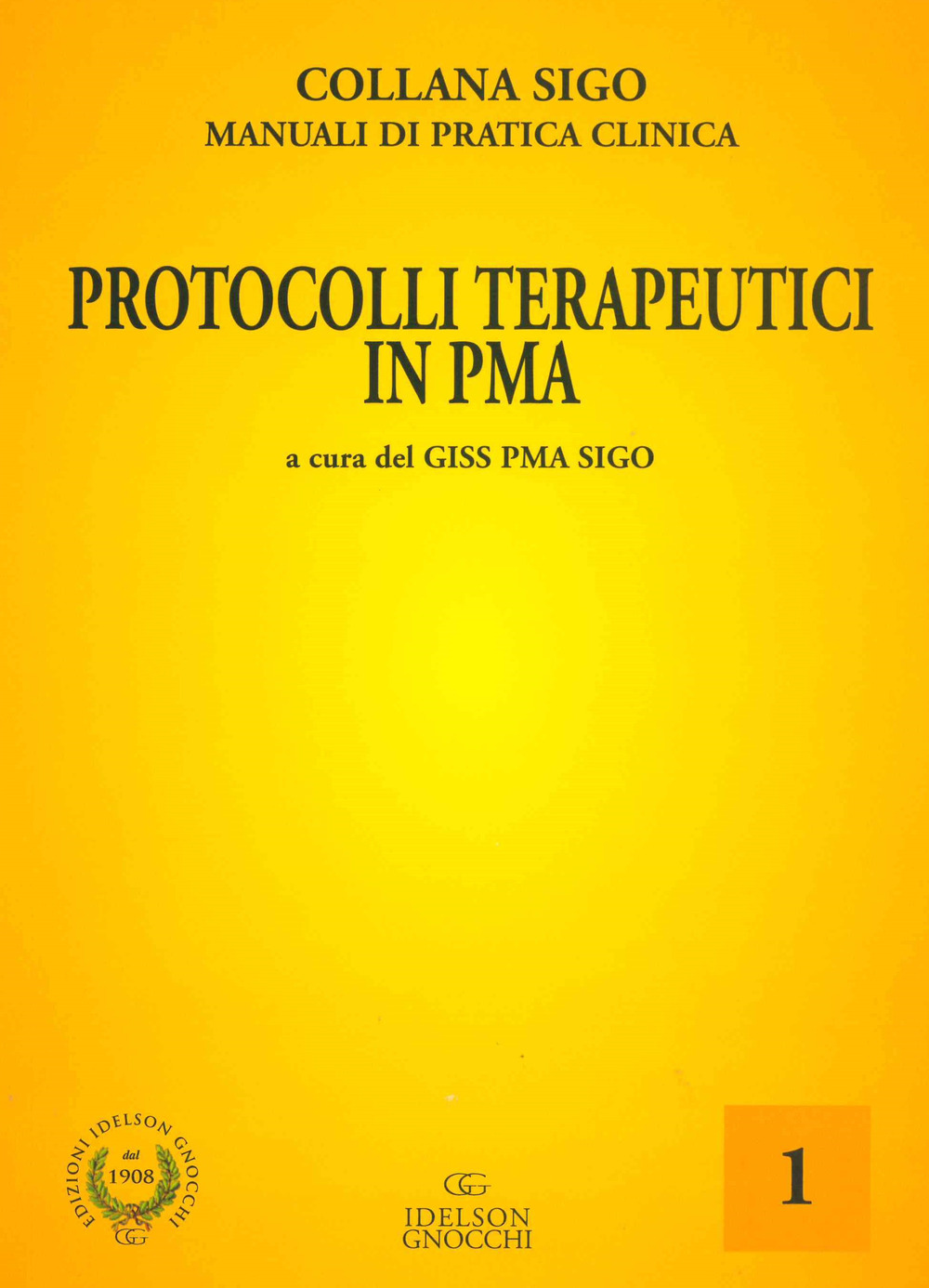 Protocolli terapeutici in PMA