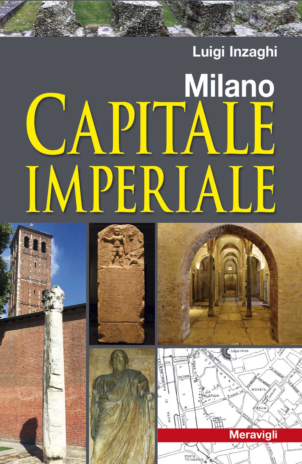 Milano capitale imperiale