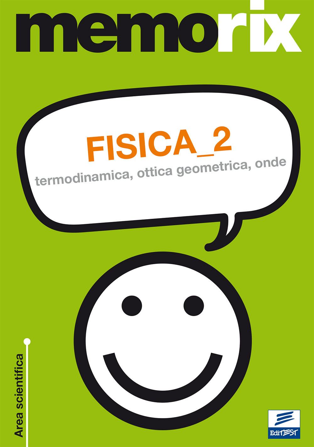 Fisica. Vol. 2: Termodinamica, ottica geometrica, onde