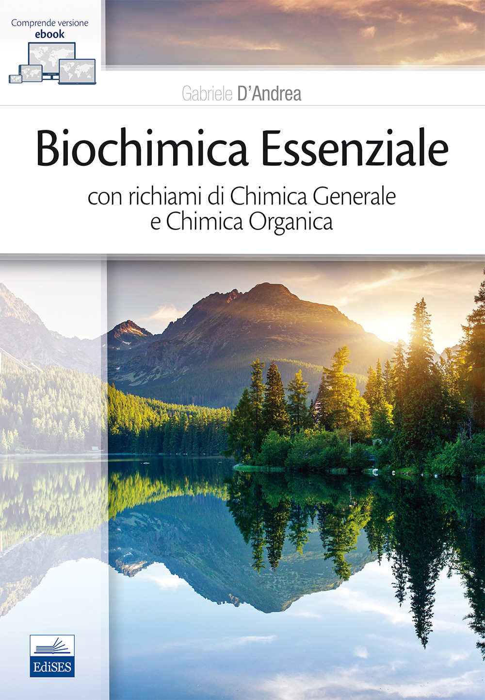 Biochimica essenziale con richiami di chimica generale e chimica organica