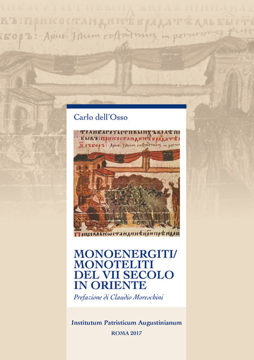 Monoenergiti/monoteliti del VII secolo in Oriente