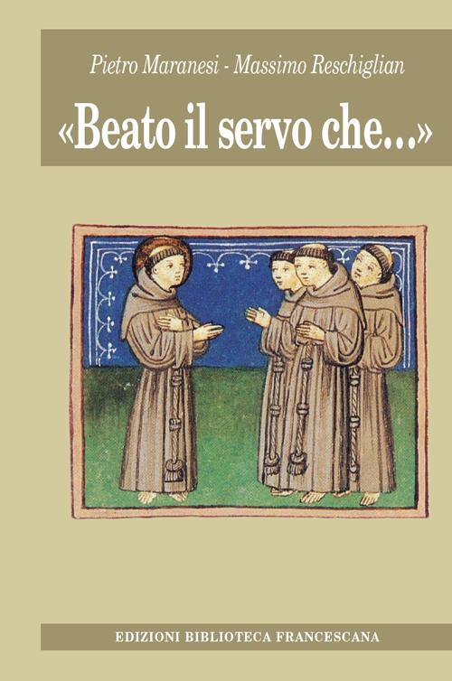 «Beato il servo che...»