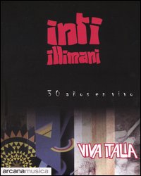 Viva Italia. 30 años en vivo. Con CD Audio