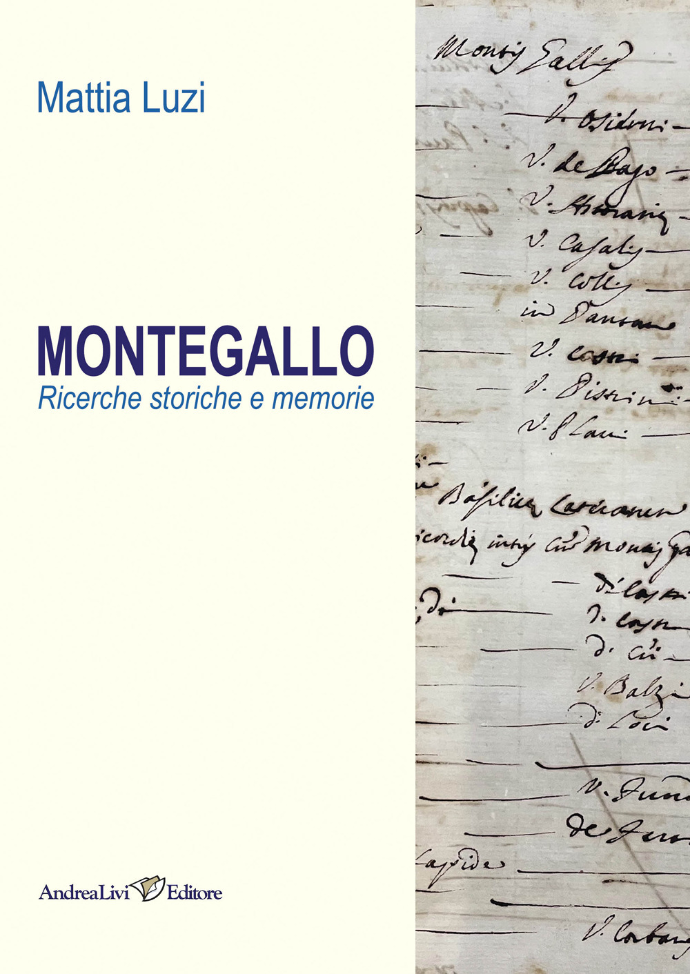 Montegallo. Ricerche storiche e memorie