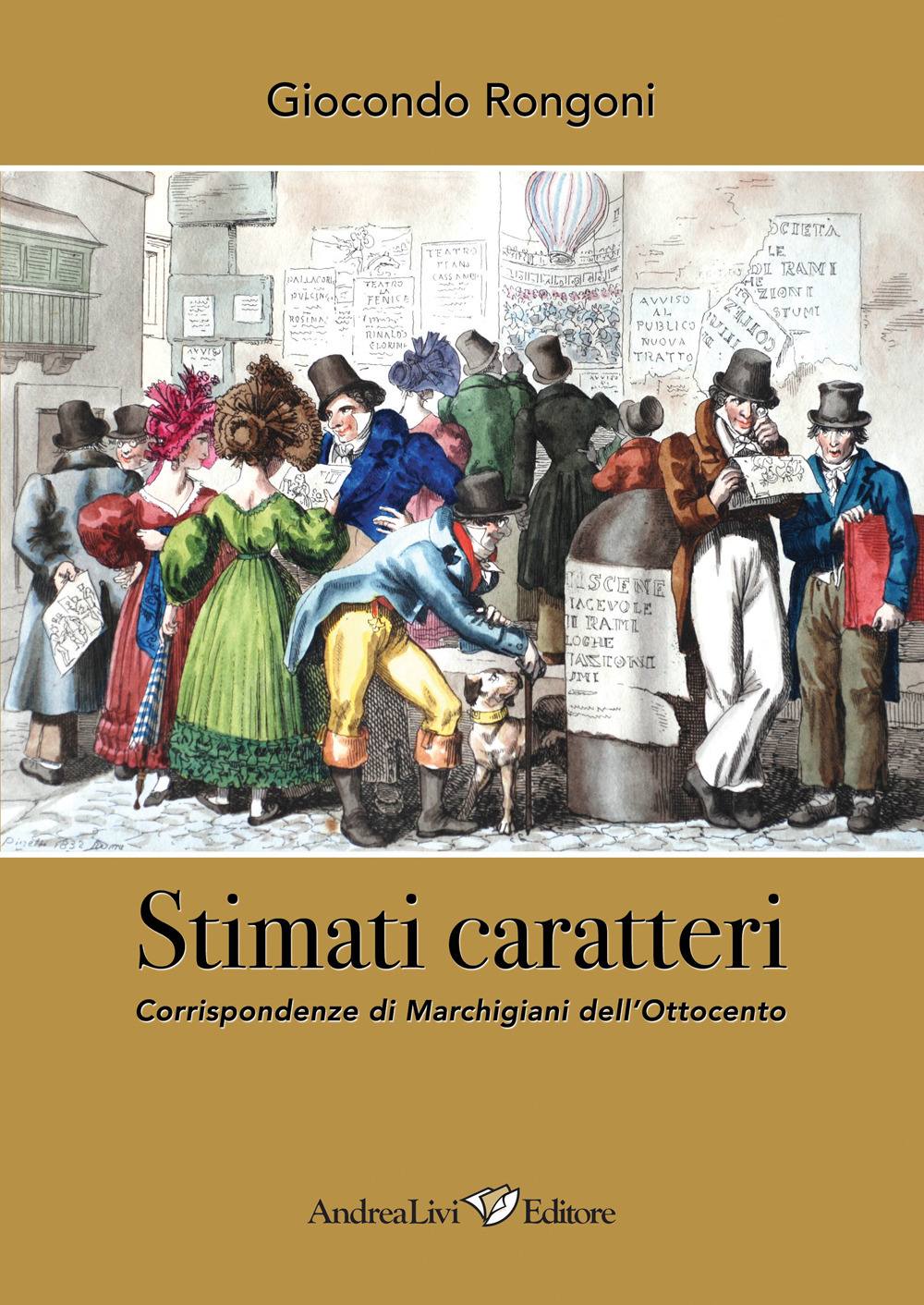 Stimati caratteri. Corrispondenze di marchigiani dell'Ottocento