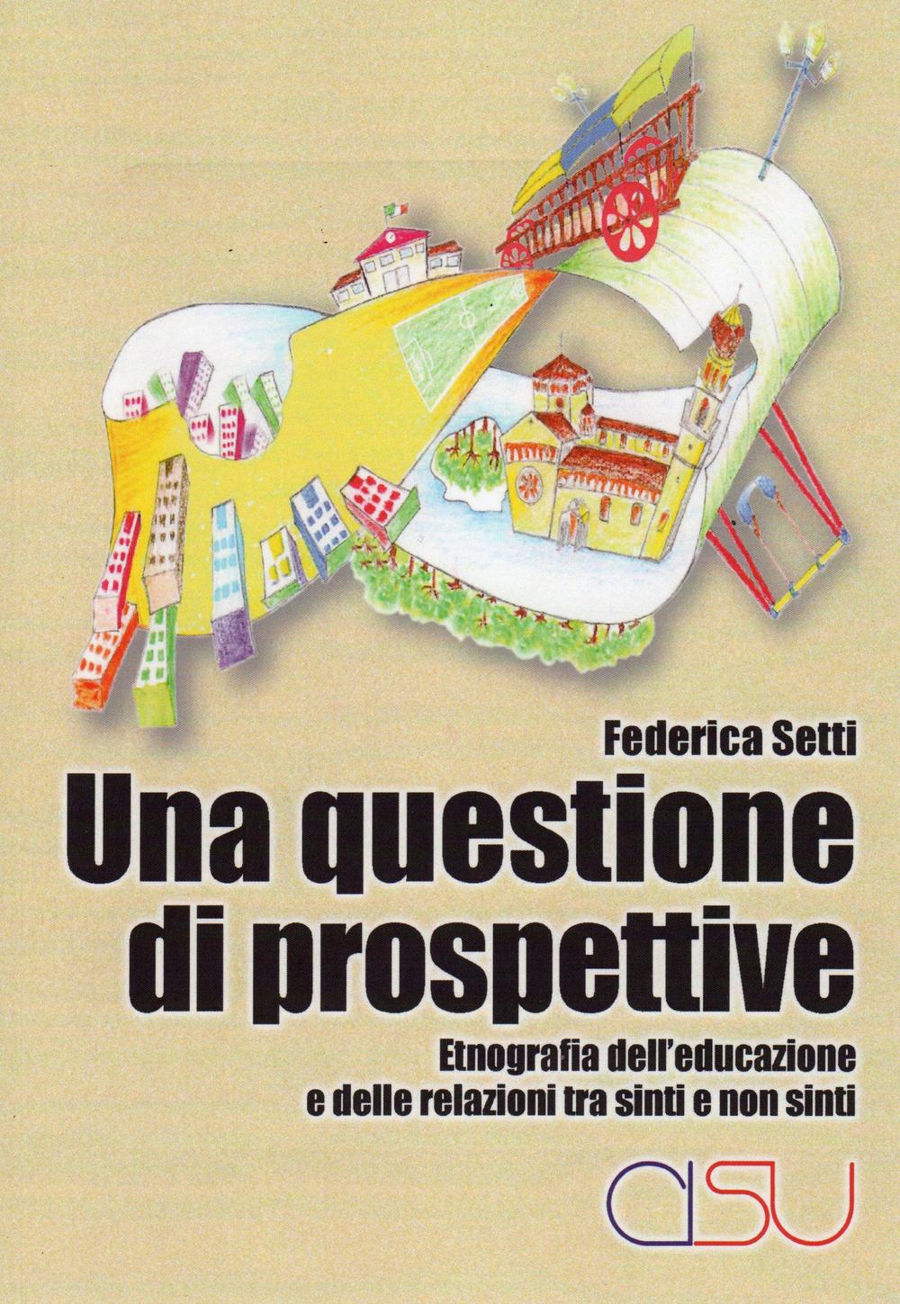 Una questione di prospettive