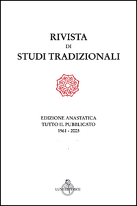 Rivista di studi tradizionali (rist. anast.)