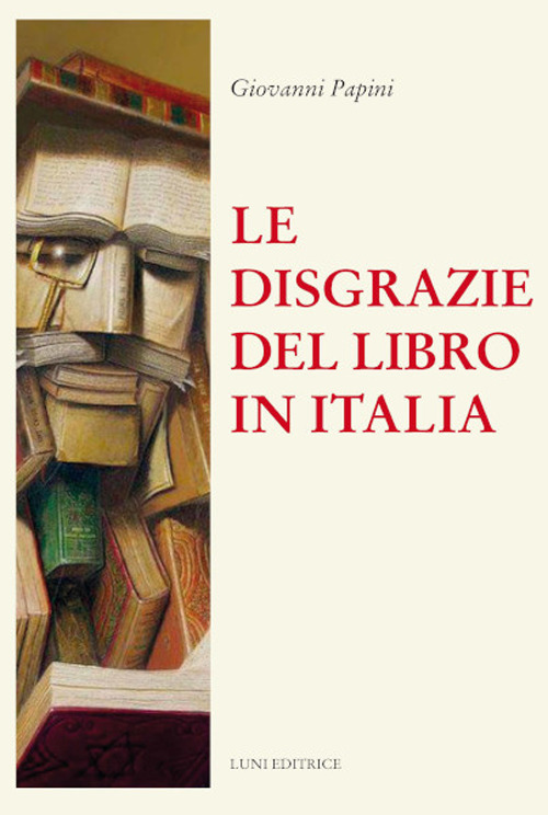 Le disgrazie del libro in Italia