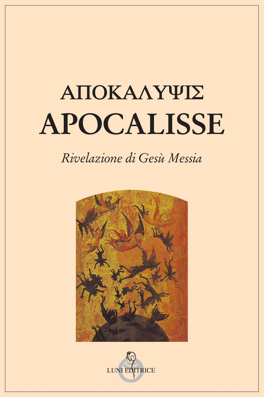 Apocalisse. Rivelazione di Gesù Messia