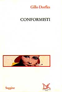 Conformisti