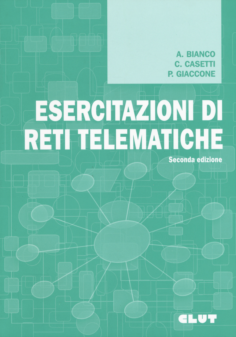 Esercitazioni di reti telematiche