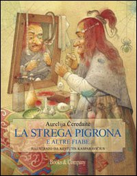 La strega pigrona e altre fiabe