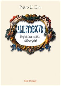 Aliletoescvr. Linguistica Baltica delle origini