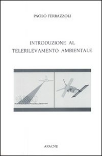 Introduzione al telerilevamento ambientale