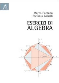 Esercizi di algebra