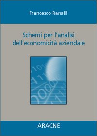 Schemi per l'analisi dell'economicità aziendale