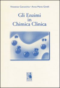 Gli enzimi in chimica clinica