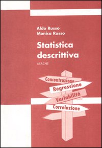 Manuale di statistica. Vol. 1: Statistica descrittiva