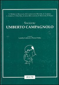 Saggi su Umberto Campagnolo