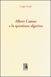 Albert Camus e la questione algerina