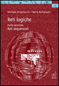 Reti logiche. Vol. 2: Reti sequenziali