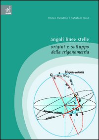 Angoli, linee, stelle. Origini e sviluppo della trigonometria