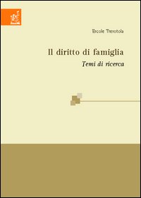 Il diritto di famiglia. Temi di ricerca