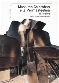 Massimo Colomban e la Permasteelisa 1974-2002