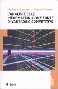 L'analisi delle informazioni come fonte di vantaggio competitivo