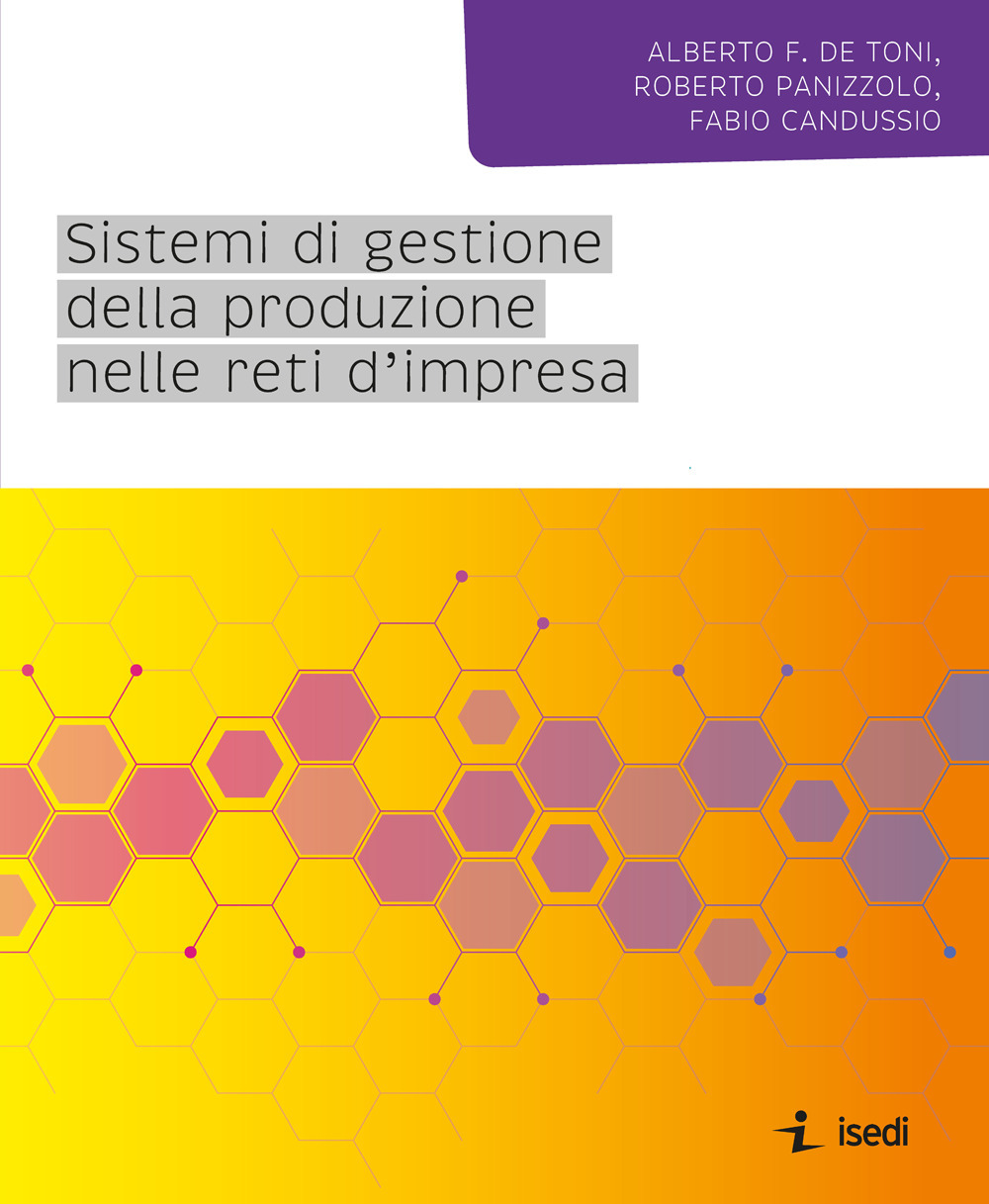 Sistemi di gestione della produzione nelle reti d'impresa