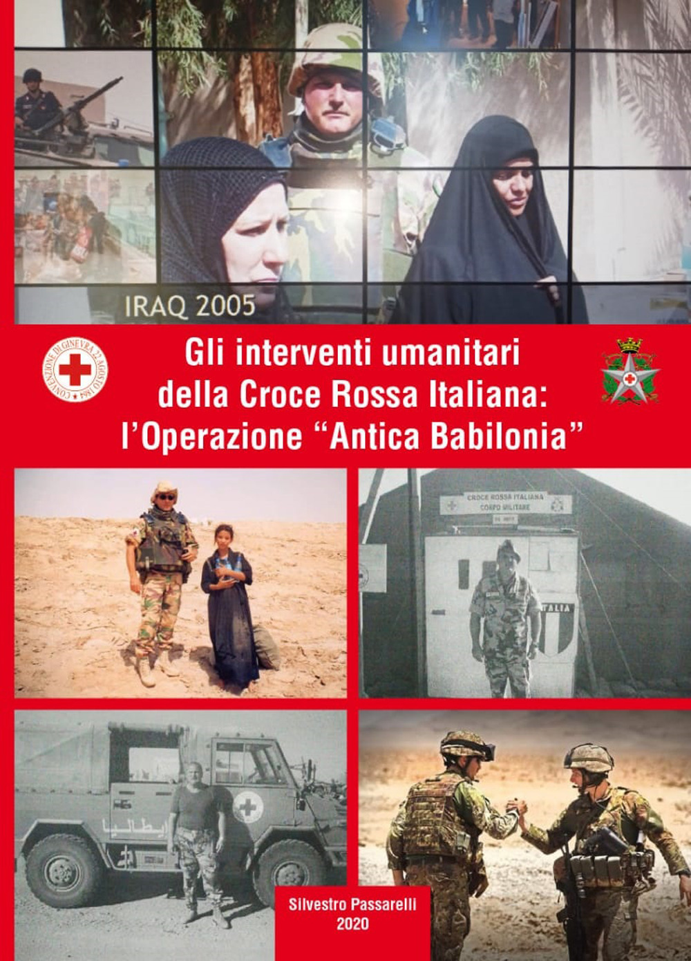 Gli interventi umanitari della Croce Rossa Italiana: l'Operazione «Antica Babilonia»