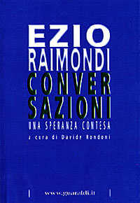 Conversazioni. Una speranza contesa