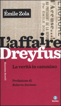 L'affaire Dreyfus. La verità in cammino