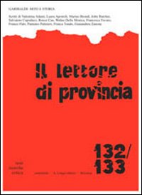 Il lettore di provincia. Vol. 132-133: Garibaldi: mito e storia