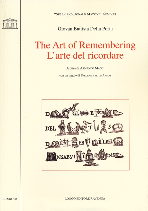 The art of remembering-L'arte del ricordare. Ediz. bilingue