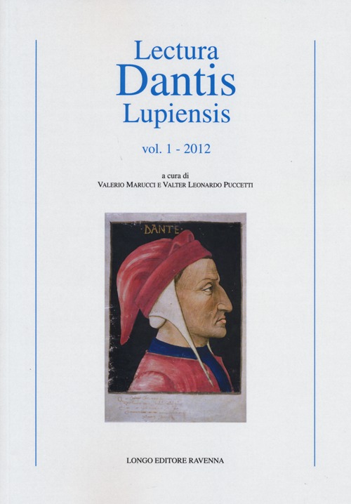 Lecturae Dantis Lupiensis (2012). Vol. 1