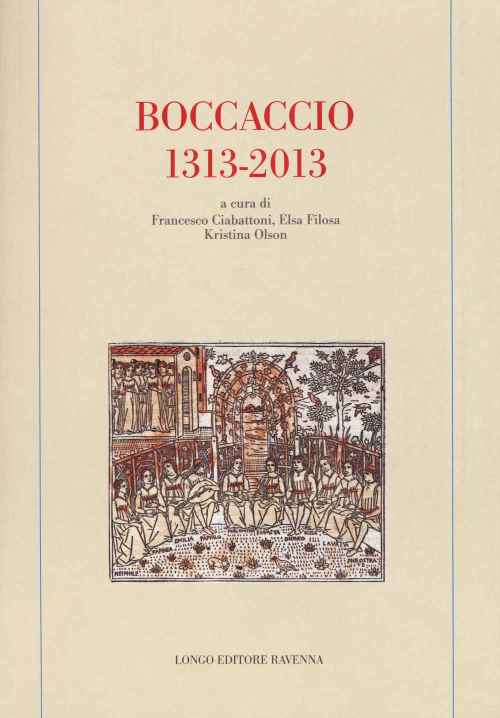 Boccaccio (1313-2013). Ediz. multilingue