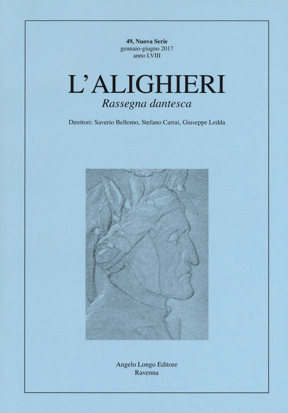 L'Alighieri. Rassegna dantesca. Vol. 49