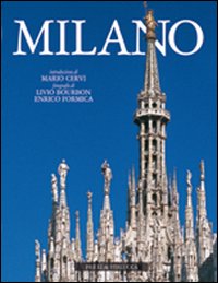 Milano. Ediz. illustrata