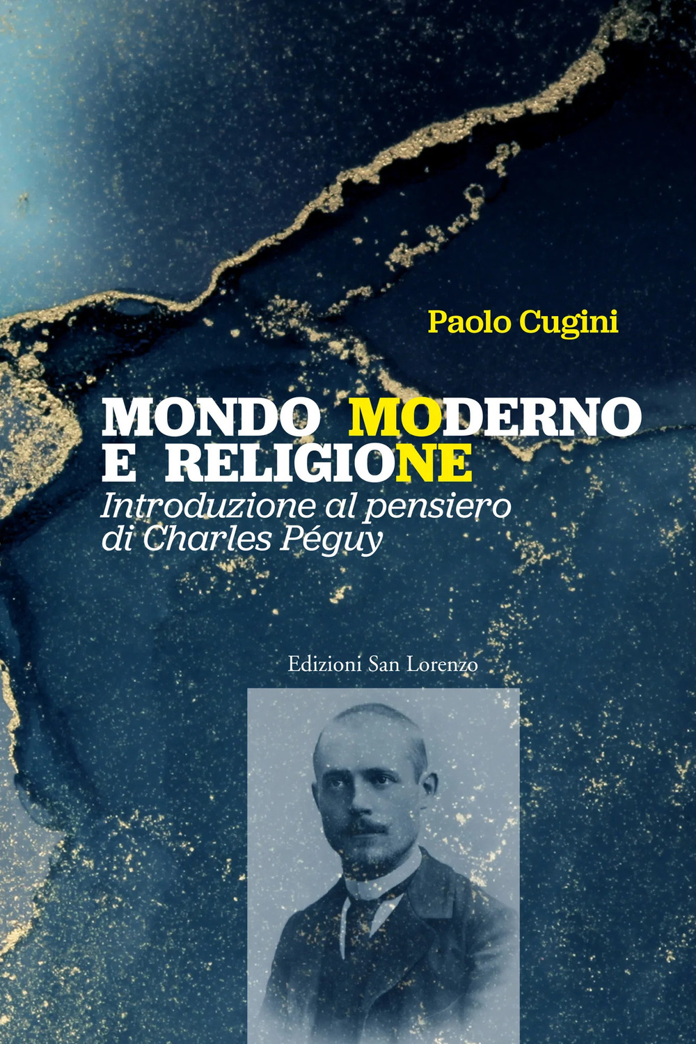 Mondo moderno e religione. Introduzione al pensiero di Charles Péguy