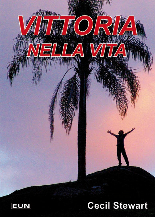 Vittoria nella vita