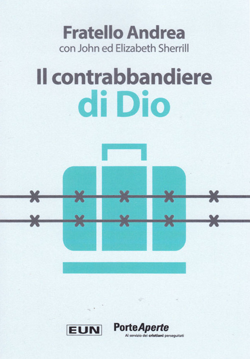 Il contrabbandiere di Dio. Ediz. speciale